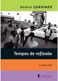 Tempos de Reflexão - de 1990 a 2008