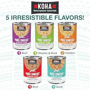KOHA Pure Shreds Dog Food, 5 Flavors Variety Pack, Wet Food for Picky Eaters, Low Fat, High Protein, 12.5oz Cans, 6 Pack, 5.82 pounds KOHA Pure Shreds Dog Food, 5 Flavors Variety Pack, Wet Food for Picky Eaters, Low Fat, High Protein, 12.5oz Cans, 6 Pack, 5.82 pounds