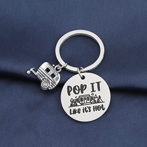 PLITI RV Camping Keychain For Camper Lover Travel Trailers Gift Pop It Like It's Hot Funny Camping Accessories Key Ring For Happy Camper (Pop it hot) - Image 5