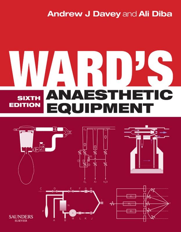 Ward's Anaesthetic Equipment E-Book (English Edition)