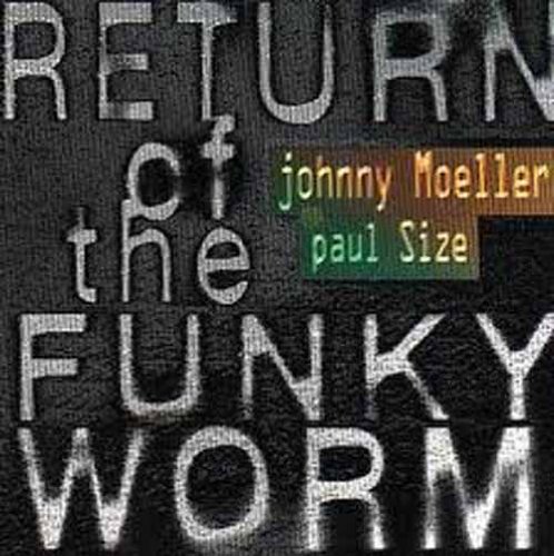 Return of the Funky Worm