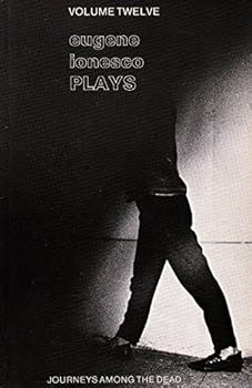 Paperback Journeys Among the Dead: Themes and Variations (Plays, Vol 12) Book