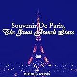  Souvenir De Paris, The Great French Stars