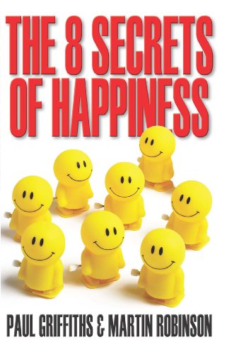 The 8 Secrets of Happiness (English Edition)