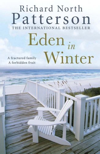 Eden in Winter by Patterson, Richard North (2014) Paperback