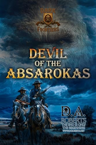 Dark Frontiers:: Devil of the Absarokas