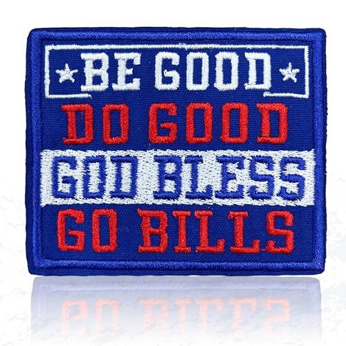 Be Good Do Good God Bless Go Bills Patch 3 Inches Sew On Iron On Sport Fan Lovers Embroidered Patches for Backpack Jacket Hat Jeans DIY Clothes Accessory Gift for Men Kid Women Size 3 Inch