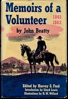 Memoirs of a Volunteer 1861-1863 B001ANIIF0 Book Cover