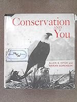 Conservation and You B0000CMDZD Book Cover