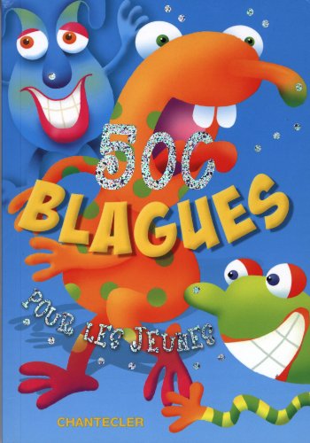 500 blagues pour les jeunes [French] 2803455285 Book Cover