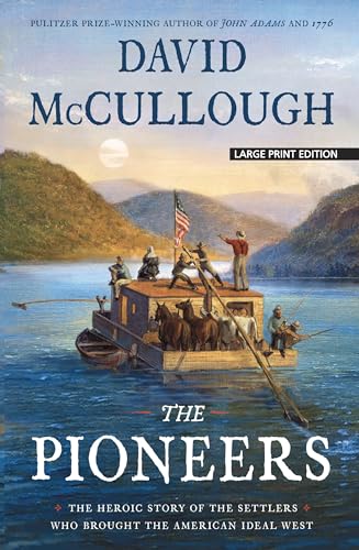 The Pioneers: The Heroic Story of the Settlers ... [Large Print] 1432873806 Book Cover