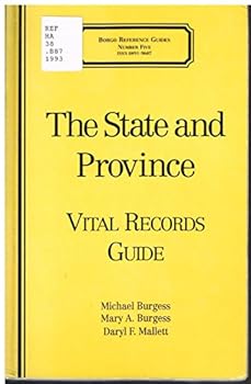 The State and Province: Vital Records Guide (Borgo Reference Guides, No 5)
