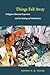 Things Fall Away: Philippine Historical Experience and the Makings of Globalization (Post-Contemporary Interventions)