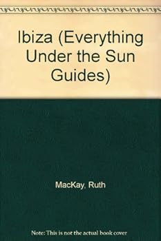 Paperback Ibiza (Everything Under the Sun Guides) Book