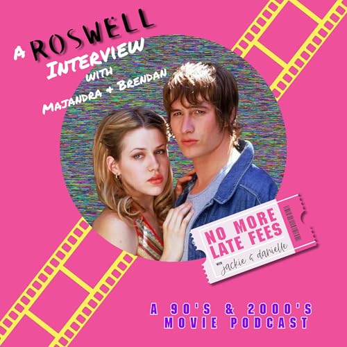 『Roswell Cast Interview: Majandra Delfino and Brendan Fehr』のカバーアート