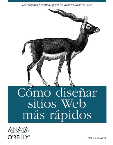 Como disenar sitios Web mas rapidos / Even Faster Web Sites