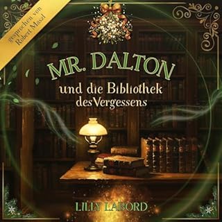Mr. Dalton und die Bibliothek des Vergessens Titelbild