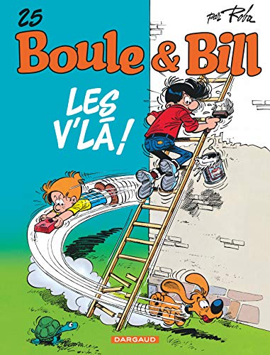 Télécharger Boule & Bill, Tome 25 : Les V'là ! Gratuit