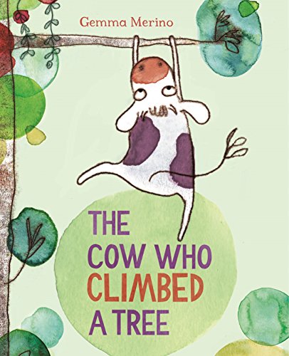 The Cow Who Climbed a Tree 0230765904 Book Cover