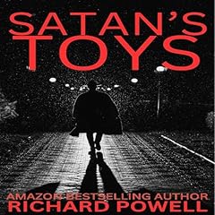 Satan's Toys Audiolibro Por Richard Powell arte de portada