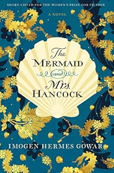 The Mermaid and Mrs. Hancock / 