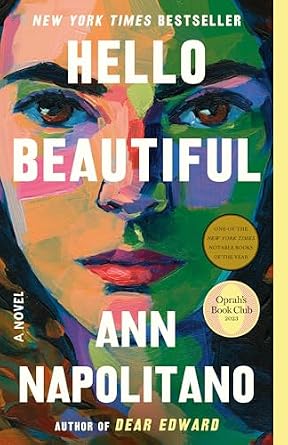 Hello Beautiful by Ann Napolitano, depicting the illustrated face of a woman with brown eyes, half of her face shaded in green.