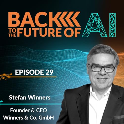 『Vertical AI & Europäische Rahmenbedingungen - mit Stefan Winners - Founder & CEO @ Winners & Co. GmbH | Ep. 29』のカバーアート