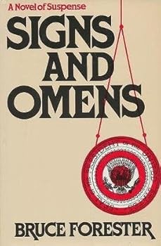 Hardcover Signs and Omens: A Novel of Suspense Book