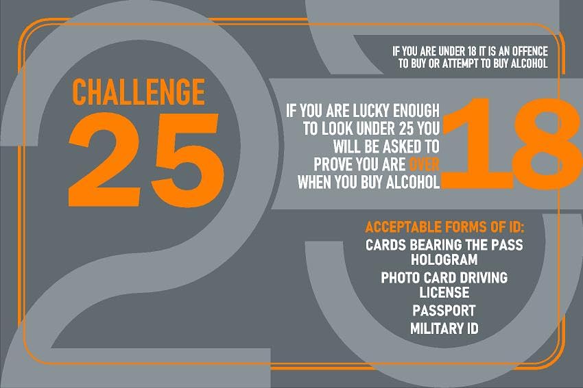 Challenge 25 Identification under 18 alcohol sign - 1mm flexible Plastic (400mm x 300mm)