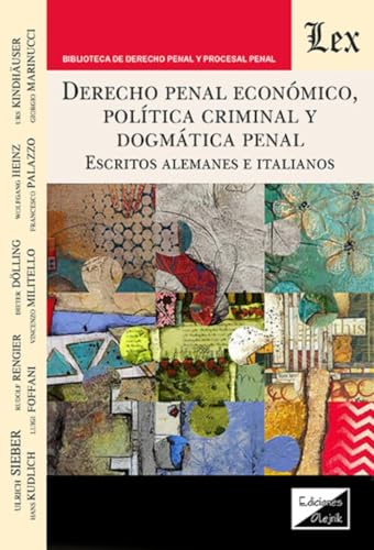 Portada de Derecho Penal Economico Politica Criminal y Dogmatica Penal