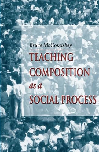 Teaching Composition As A Social Process