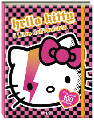 Il libro dell'amicizia. Hello Kitty. Ediz. illustrata