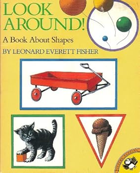 Paperback Look Around!: A Book About Shapes Book