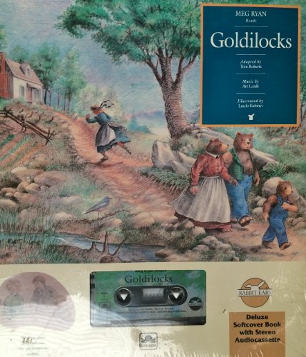 Goldilocks & The Three Bears (Rabbit Ears Story... 0307143325 Book Cover