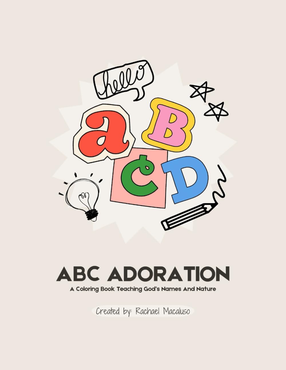 ABC Adoration: A Coloring Book Teaching God's Names and Nature