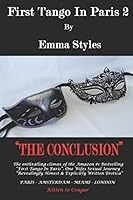 First Tango In Paris 2 - The Conclusion 1520113978 Book Cover