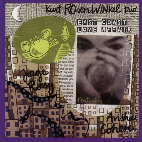 Kurt Rosenwinkel feat. Avishai Cohen & Jorge Rossy