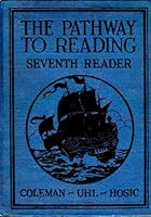 The Pathway to Reading: Seventh Reader B000P0O01U Book Cover