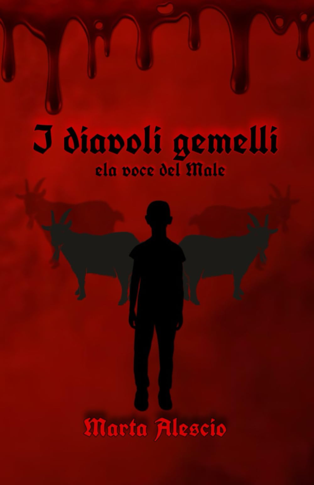 I diavoli gemelli: e la voce del Male