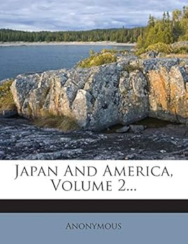 Paperback Japan and America, Volume 2... Book