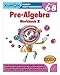 Pre-Algebra Workbook II: Grades 6-8 (Kumon Math Workbooks)
