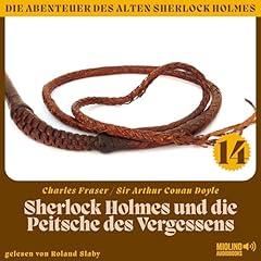 Couverture de Sherlock Holmes und die Peitsche des Vergessens