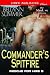 Commander's Spitfire [Rescue for Hire 5] (Siren Publishing Classic ManLove)