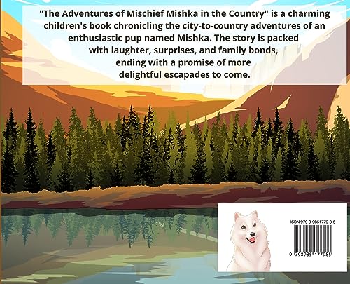 The Adventures of Mischief Mishka: In The Country: 3