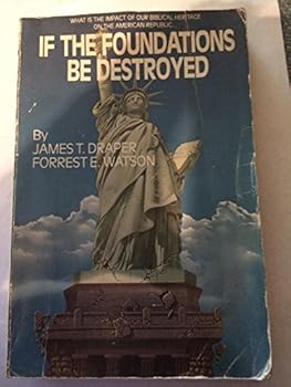 Paperback If the foundations be destroyed Book