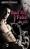 Cover zum Buch Bad Boy Fake Love