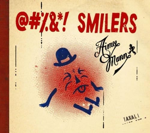 Aimee Mann @#%&*! Smilers