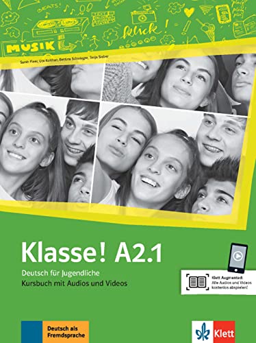 Klasse! a2.1, libro del alumno + audio + video: Livre de l'élève. Avec pistes audios + vidéos (SIN COLECCION)