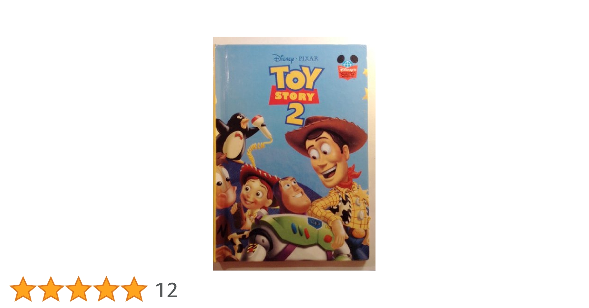 写真集・英語版　Toy Stories Toy Story 2 (Disney's Wonderful World of Reading) : Disney