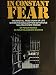 In constant fear: The brutal, true story of life within the walls of the notorious Walpole State Prison